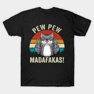 Cat Pew Pew Madafakas Retro Vintage T-Shirt